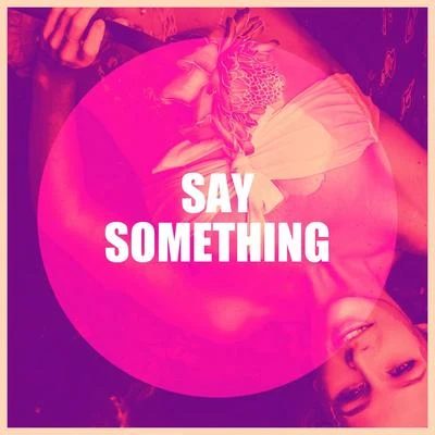 Cover TeamSay Something