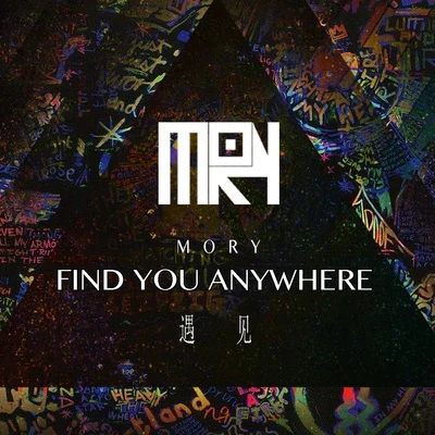 MoisonFind You Anywhere