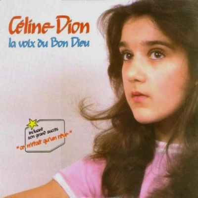 Céline DionLa voix du bon Dieu