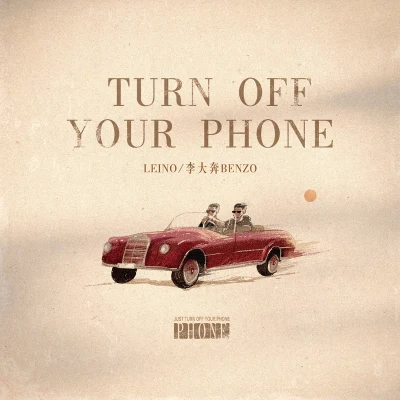 Leino/Triple PTurn off Your Phone