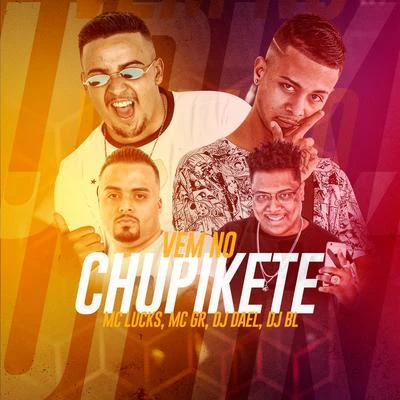 MC GRVem no Chupikete