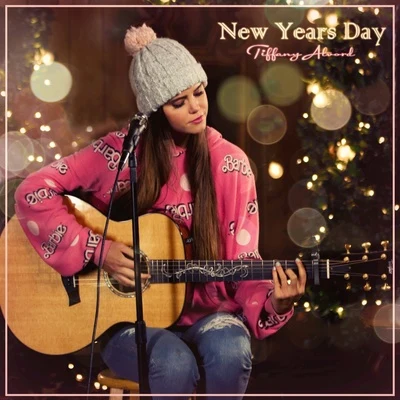 Tiffany Alvord/Dave DaysNew Year s Day