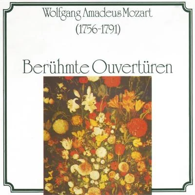 Mozart Festival Orchestra/Joze Ostranc/Alberto LizzioWolfgang Amadeus Mozart: Berühmte Ouvertueren