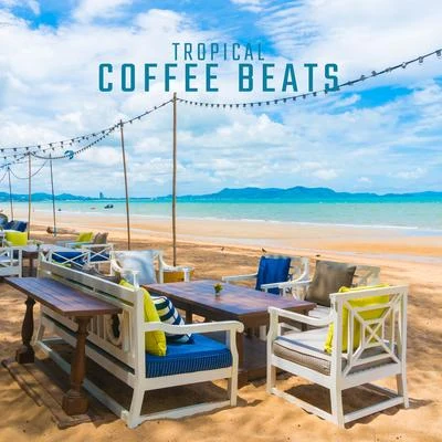 Sex Music Zone/Cafe Del Sol/Chill Out 2018Tropical Coffee Beats: 15 Hypnotic Chillout Songs Perfect for Deep Relaxation, Cafe Lounge Music, Chill House Rhythms, Tropical Heaven, Chill Mood, Po