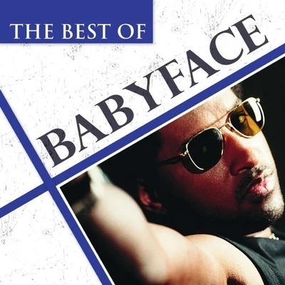 BabyfaceThe Best Of