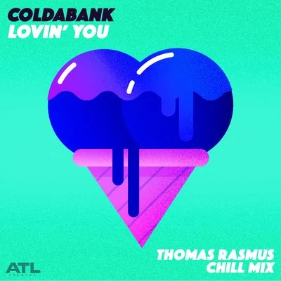 ColdabankLovin You (Thomas Rasmus Chill Mix)