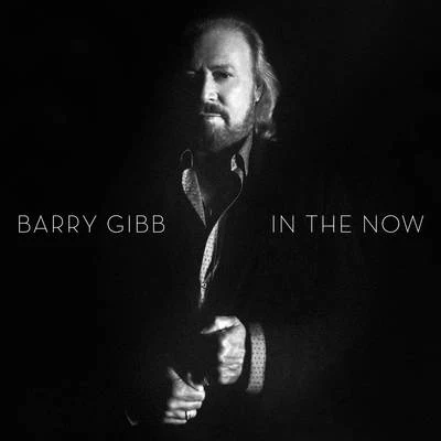 Barry GibbIn The Now