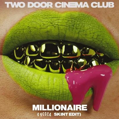 Two Door Cinema Club/Athlete/Francesca Battistelli/Jason Ingram/Chris Sligh/Michael Franti/Britt Nicole/Mat Kearney/Michael Franti & Spearhead/Cindy MorganMillionaire (Yescas Skint Edit)