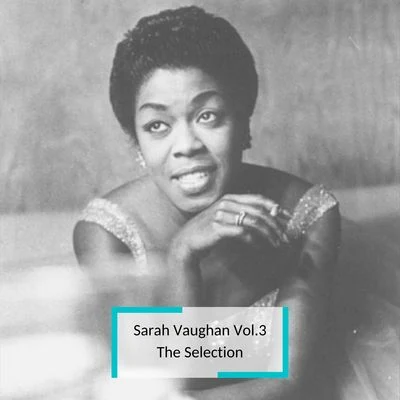 OrchestraSarah Vaughan Vol.3 - The Selection