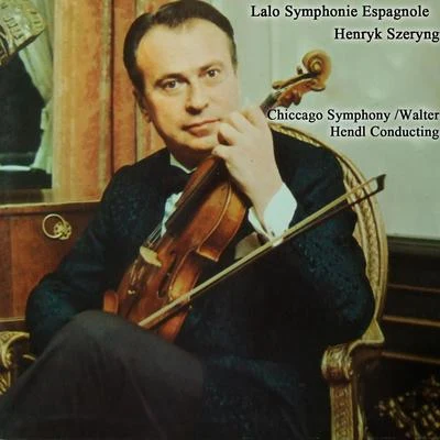 Walter Hendl/The American Recording Society Symphony Orchestra/Leo SmitLalo Symphonie Espagnole