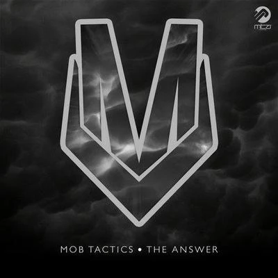 Mob TacticsThe Answer