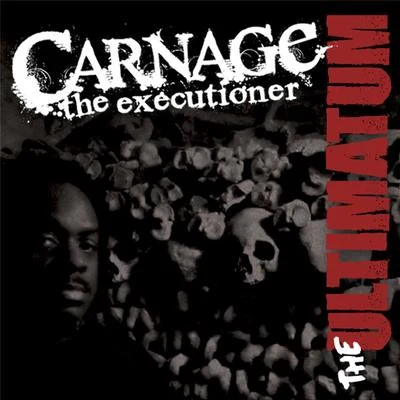 Carnage the ExecutionerPCPThe Ultimatum