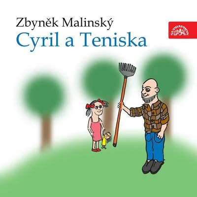 Eduard CupákMalinský: Cyril a Teniska