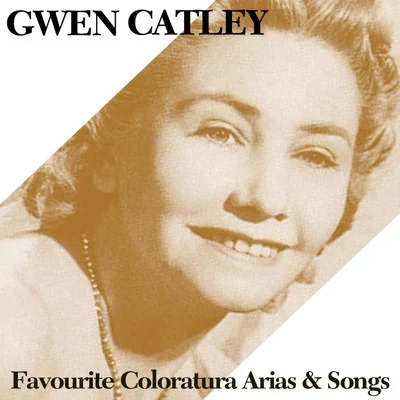 Eric RobinsonGwen CatleyJacques OffenbachFavourite Coloratura Arias And Songs