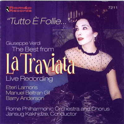 Eteri LamorisVerdi: The Best From "La Traviata"