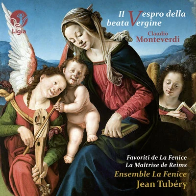 Favoriti della FeniceMonteverdi: Il Vespro della Beata Vergine