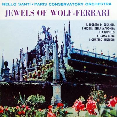 Nello SantiMaria ChiaraWiener VolksopernorchesterJewels Of Wolf-Ferrari