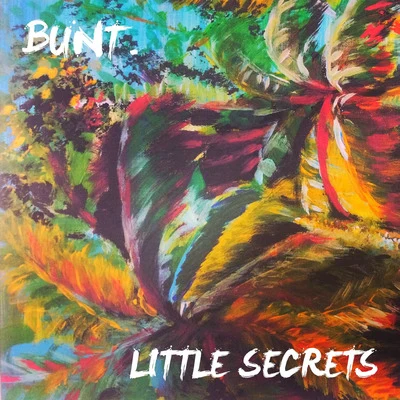 Mapei/Bunt.Little Secrets (feat. DamienDamien)