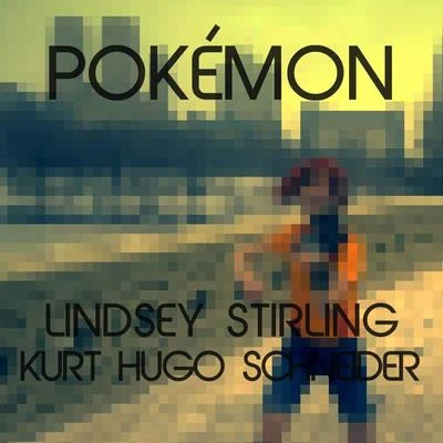 Lindsey StirlingBecky GPokemon Theme