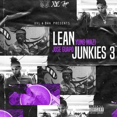 Jose Guapo/Key/Landstrip Chip/Bally BabyLean Junkies 3