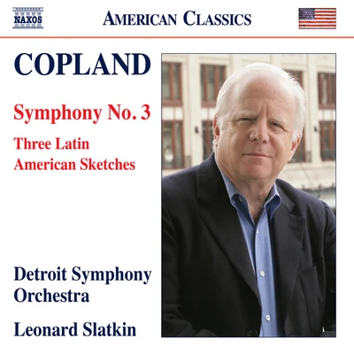 Edmond Appia/Detroit Symphony Orchestra/George Frideric Handel/Orchestre Philharmonique De Radio France/Vienna State Opera Orchesta/Paul Paray/Georges Pretre/Maria Callas/Mayfair Philharmonic Orchestra/Felix ProhaskaCOPLAND, A.: Symphony No. 33 Latin American Sketches (Detroit Symphony, Slatkin)