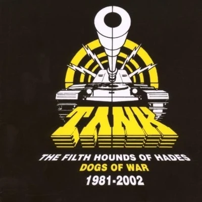 Tank (吕建中)Filth Hounds of Hades