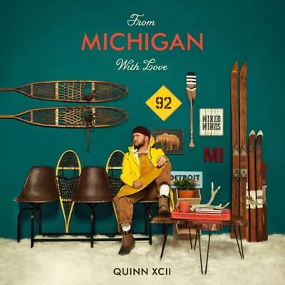 Quinn XCII/Alexander 23/Jeremy Zucker/Chelsea CutlerFrom Michigan With Love