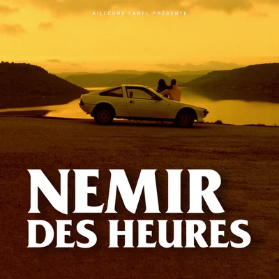 NemirNekfeuDes heures