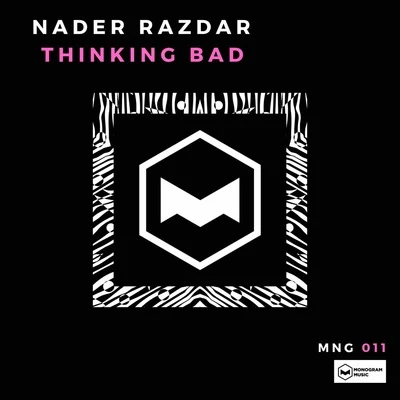 Nader RazdarThinking Bad