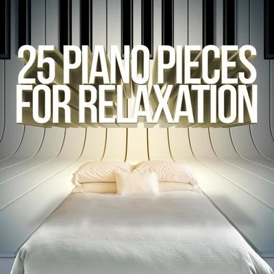 Fou TsOng25 Piano Pieces for Relaxation