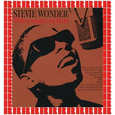 Wanda Vaughn/NoJazz/Wendi Vaughn/Sheila Hutchinson/Stevie Wonder/Terrace Martin/Bishop Lamont/Maurice WhiteWith A Song In My Heart (Hd Remastered Edition)