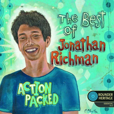 Jonathan RichmanAction Packed: The Best Of Jonathan Richman