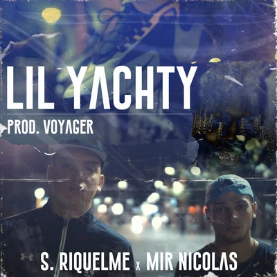 Mir Nicolas/T&KLil Yachty