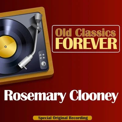 Rosemary ClooneyPaul WestonPaul Weston Music from HollywoodOld Classics Forever (Special Original Recording)