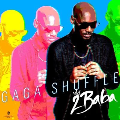 2BabaGaga Shuffle