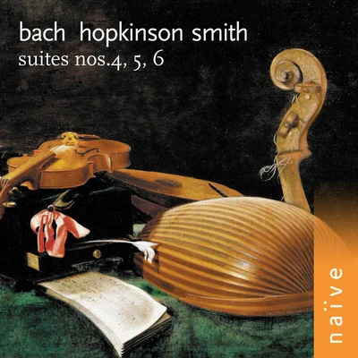 Hopkinson SmithBach: Suites Nos. 4, 5 & 6 (Arr. for Lute)