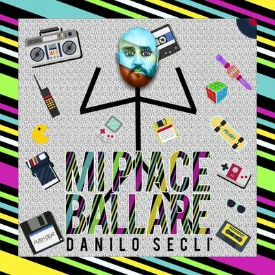 Danilo SeclìDario NunezMi piace ballare