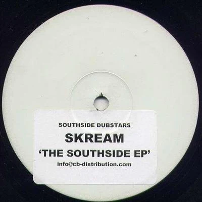 SkreamSouthside Dubstars EP Vol. 1