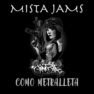 Mista Jams/dj mega usComo Metralleta