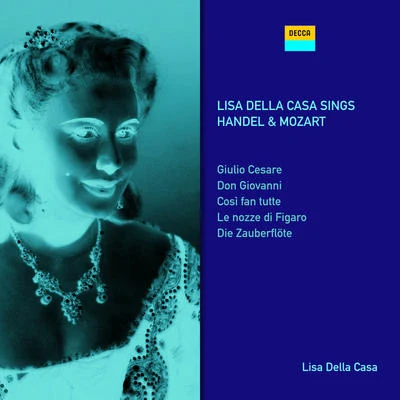 Lisa della CasaLisa Della Casa Sings Handel & Mozart