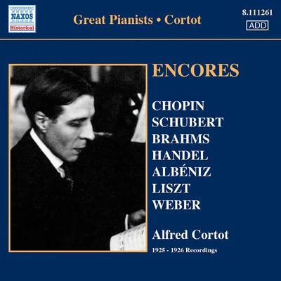 Alfred Cortot/Pablo Casals/Jacques ThibaudCORTOT, Alfred: Encores - 78 rpm Recordings (1925-26)