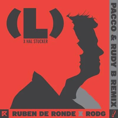 Ruben De RondeRodg(L) (Pacco & Rudy B Remix)