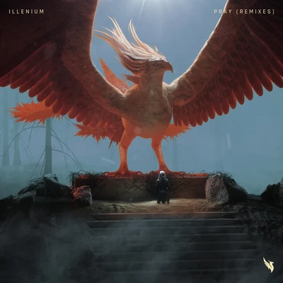 ILLENIUM/All Time LowPray (Remixes)