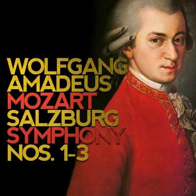 Consort of LondonWolfgang Amadeus Mozart: Salzburg Symphony Nos. 1-3