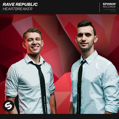 Rave Republic/Winning TeamHeartbreaker