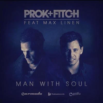 PROK & FITCHMan With Soul