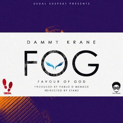 Small Doctor/Dammy KraneFavour of God (F.O.G)