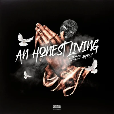 Jesse James/Stunna KidAn Honest Living