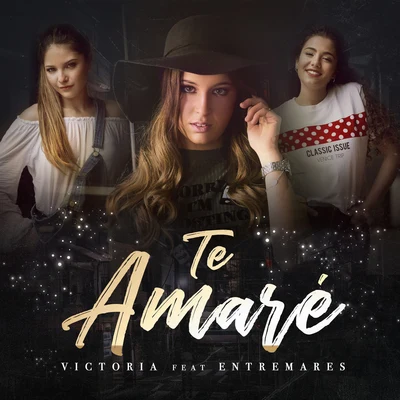 VictoriaTe Amaré