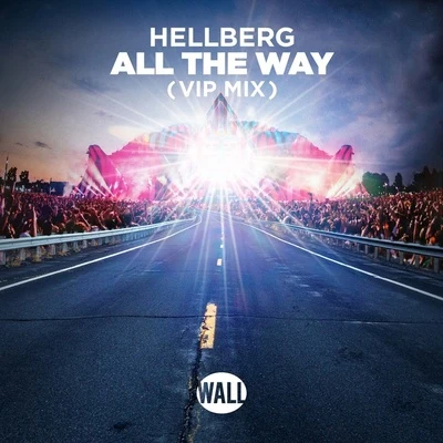 DeutgenHellbergSplitbreedAll The Way (VIP Mix)